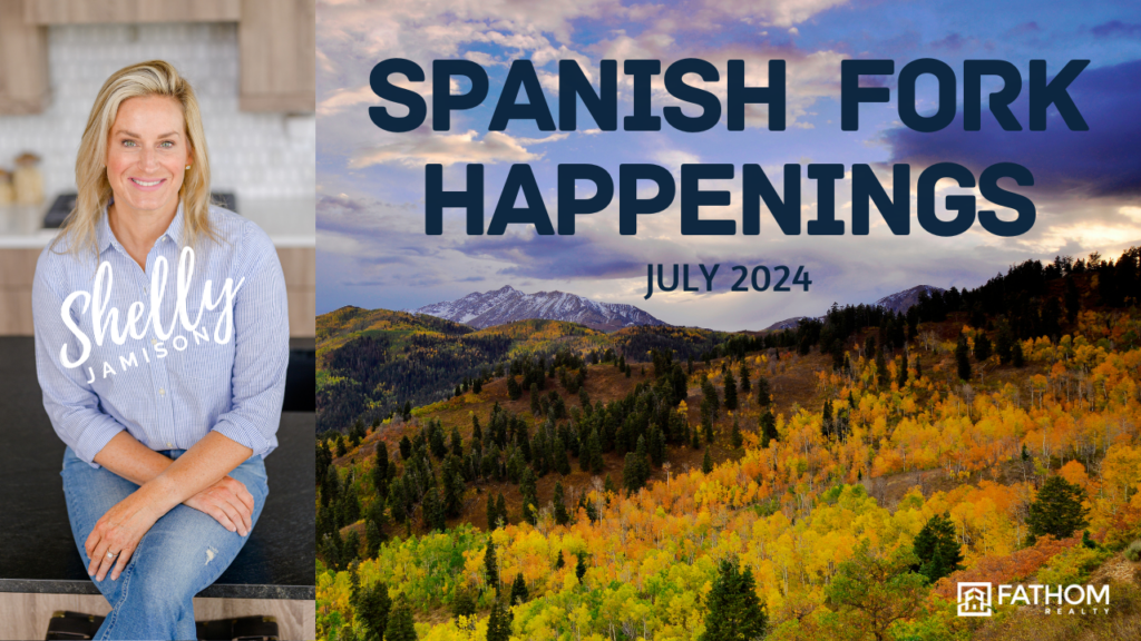 Spanish Fork Happenings July 2024